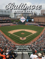 Title: Baltimore Baseball, Author: Bill Nowlin