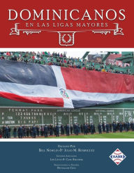 Title: Dominicanos en las Ligas Mayores, Author: Julio M. Rodriguez