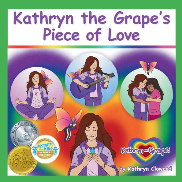 Kathryn the Grape's Piece of Love