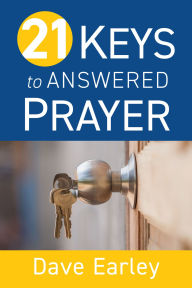 Free classic books 21 Keys to Answered Prayer in English 9781970176384 by David Earley