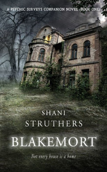 Blakemort: A Psychic Surveys Companion Novella