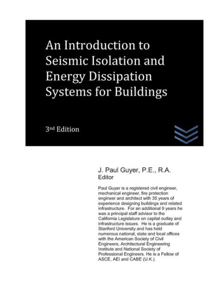 An Introduction to Seismic Isolation and Energy Dissipation Systems for Buildings