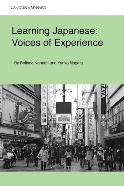 Learning Japanese: Voices of Experience