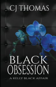 Title: Black Obsession, Author: C.J. Thomas
