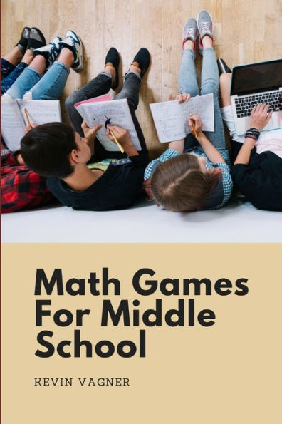 Math Games For Middle School: Math & Logic Puzzles Collection For Teens