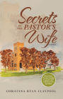 Secrets of the Pastor's Wife: A Novel