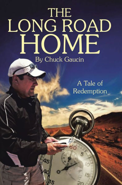 The Long Road Home: A Tale of Redemption