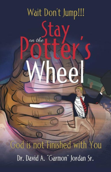 Stay on the Potter's Wheel