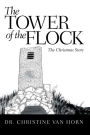 The Tower of the Flock: The Christmas Story