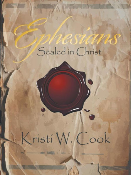 Ephesians: Sealed Christ