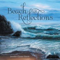 Title: Beach Reflections, Author: Jennifer Clymer Harris