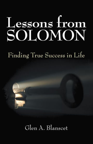 Lessons from Solomon: Finding True Success in Life