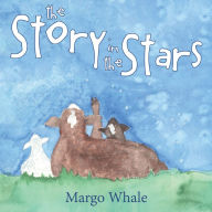 Title: The Story In The Stars, Author: Margo Whale