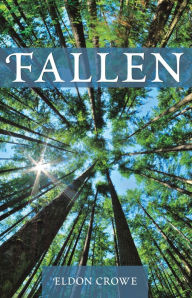 Title: Fallen, Author: Eldon Crowe