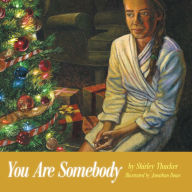 Title: You Are Somebody, Author: Shirley Thacker