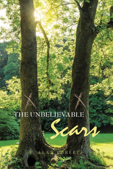The Unbelievable Scars