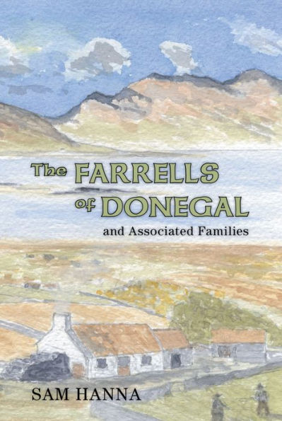 The Farrells of Donegal: And Associated Families