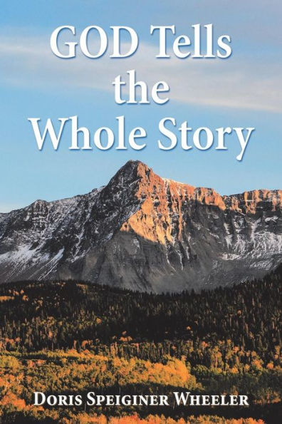 God Tells the Whole Story