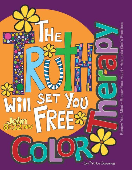 Color Therapy: Renew Your Mind. Renew Your Heart. Hold onto God's Promises