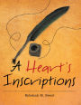 A Heart's Inscriptions