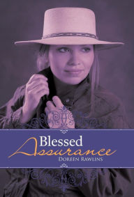 Title: Blessed Assurance, Author: Doreen Rawlins