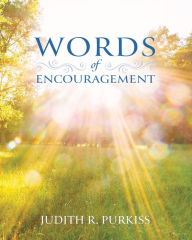 Title: Words of Encouragement, Author: Judith R. Purkiss