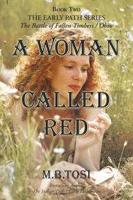 Title: A Woman Called Red, Author: M B Tosi