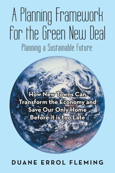 a Planning Framework for the Green New Deal: Sustainable Future: