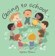 Title: Going to School, Author: Ephrem Mamo