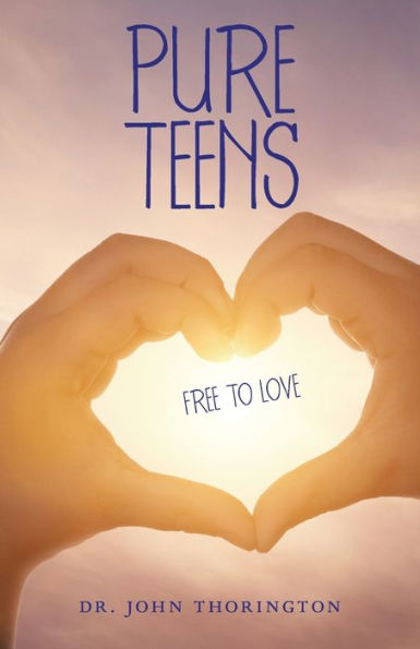 Pure Teens: Free to Love