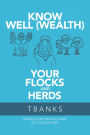 Know Well (Wealth) Your Flocks and Herds: Know Your Finances and Get out of Debt