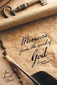 Title: Memoirs from the Word of God Volume 1, Author: Ronald Davis