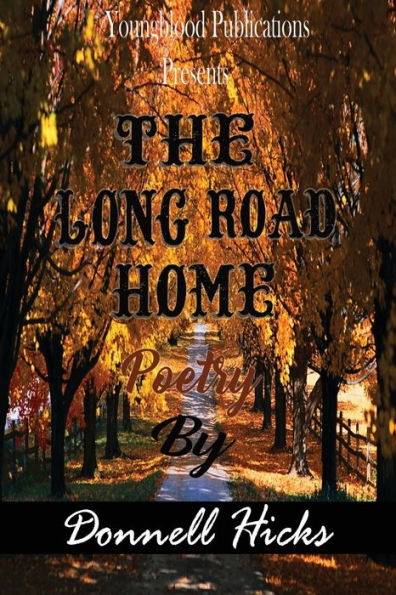 The Long Road Home