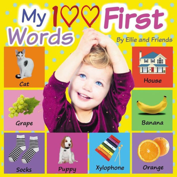 My 100 First Words: Children's book, Picture Books, Preschool Book, Ages 0-3, Baby Books, Book for toddlers, Book for beginners, Children's Picture Book, Children's book for early readers, learning book for kids, toddlers and young children with "FREE GIF