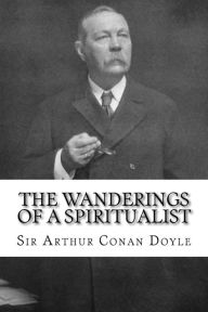 Title: The Wanderings of a Spiritualist, Author: Taylor Anderson