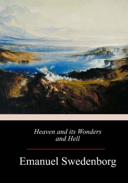 Heaven and its Wonders and Hell by Emanuel Swedenborg, Paperback ...