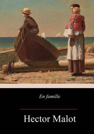 Title: En famille, Author: Hector Malot