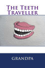 The Teeth Traveller