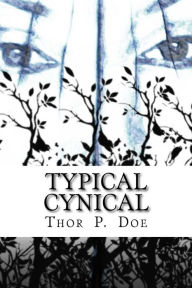 Title: Typical Cynical: A Collection of Short Stories by Kurt Vonnegut plus Selections from A Cynic's Word Book by Ambrose Bierce, Author: Kurt Vonnegut