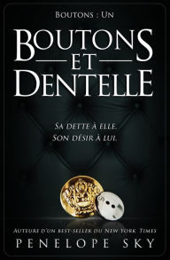 Title: Boutons et Dentelle, Author: Penelope Sky