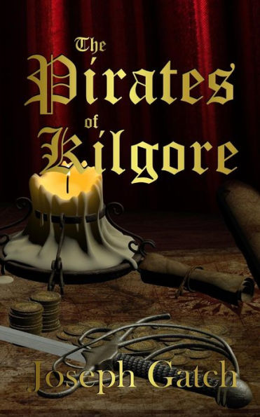 The Pirates of Kilgore