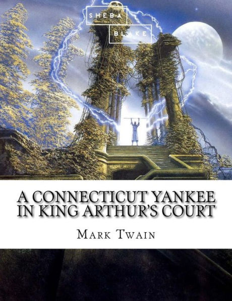 A Connecticut Yankee in King Arthur's Court