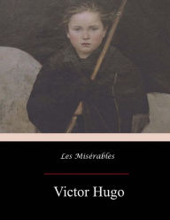 Title: Les Misérables, Author: Isabel F Hapgood