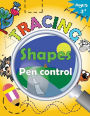 Tracing shapes & Pen control for Preschool: Kindergarten Tracing Workbook