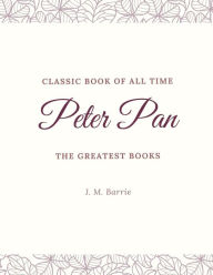 Title: Peter Pan, Author: J. M. Barrie