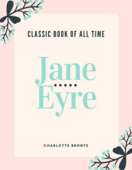 Title: Jane Eyre, Author: Charlotte Brontë