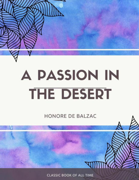 A Passion the Desert