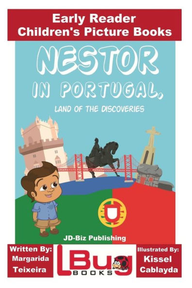 Nestor in Portugal, land of the Discoveries - Early Reader - Children's Picture Books