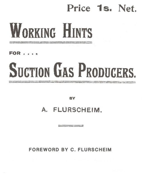 Working Hints For Suction Gas Producers.