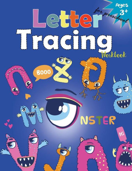 Letter Tracing Workboo (Monster): Kindergarten Tracing Workbook